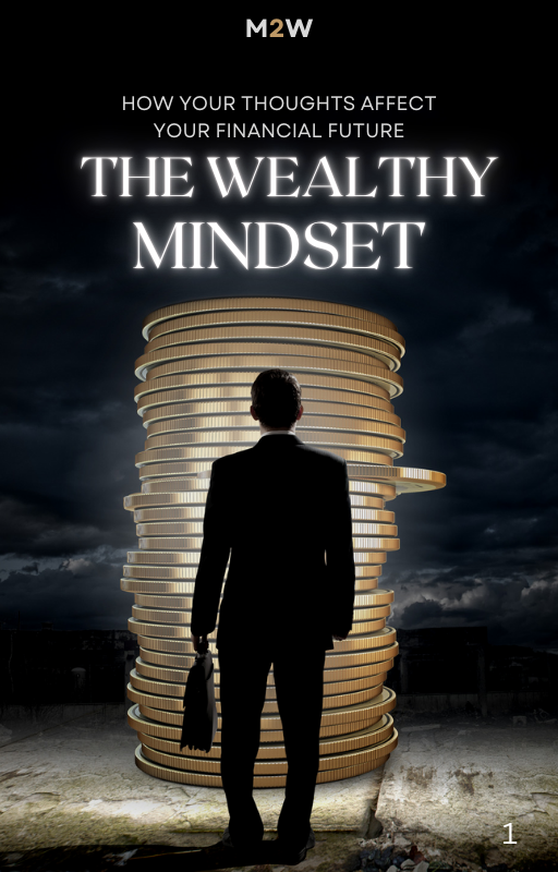 The Wealthy Mindset